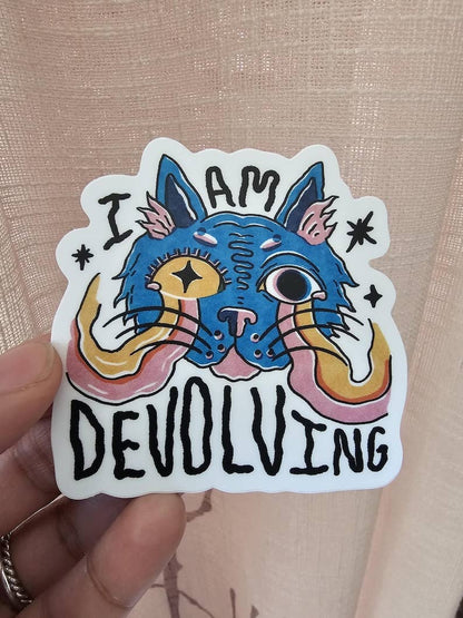 I am Devolving Vinyl Sticker, Funny Existential Cat Sticker