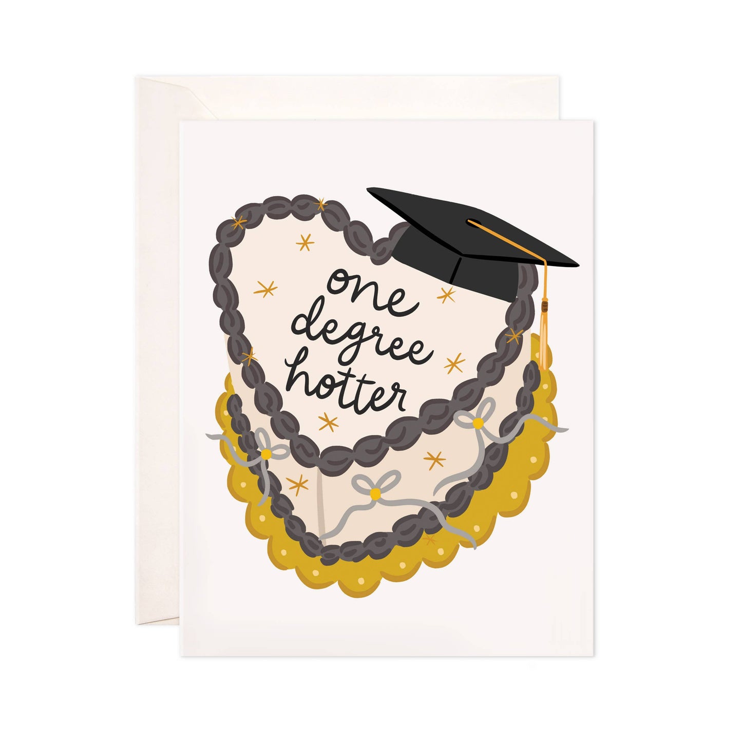 Graduation Card; One Degree Hotter