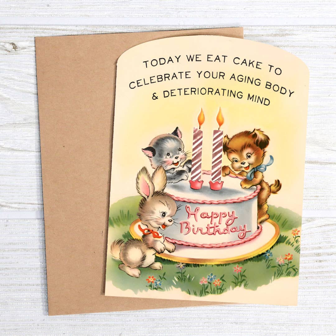 Birthday Card; Today We Eat Cake (Funny)