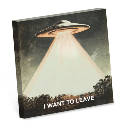 Sticky Note Pad; I Want to Leave (Funny Alien)