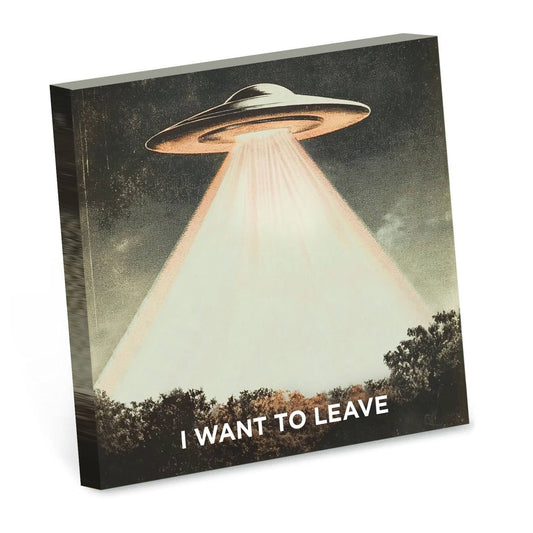 Sticky Note Pad; I Want to Leave (Funny Alien)