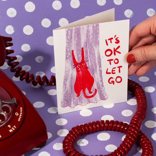 Greeting Card; It's OK To Let Go Cat (Risograph Card)