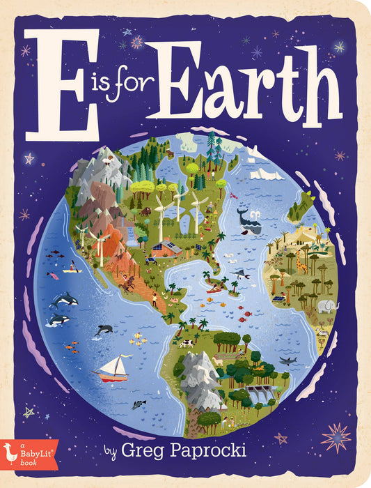 Board Book; E is for Earth  ( Earth Day)