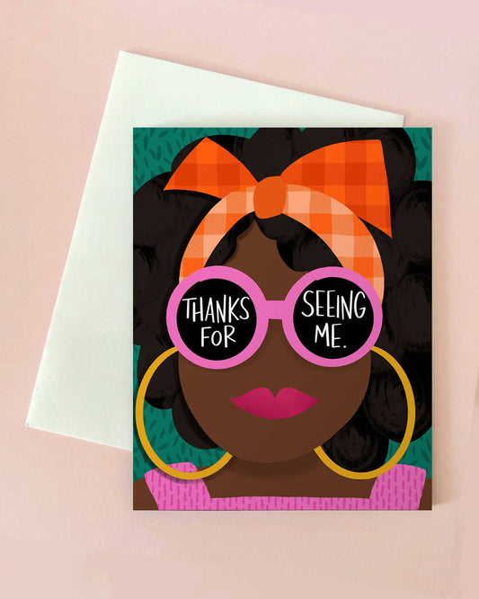 Greeting Card; Seeing Me