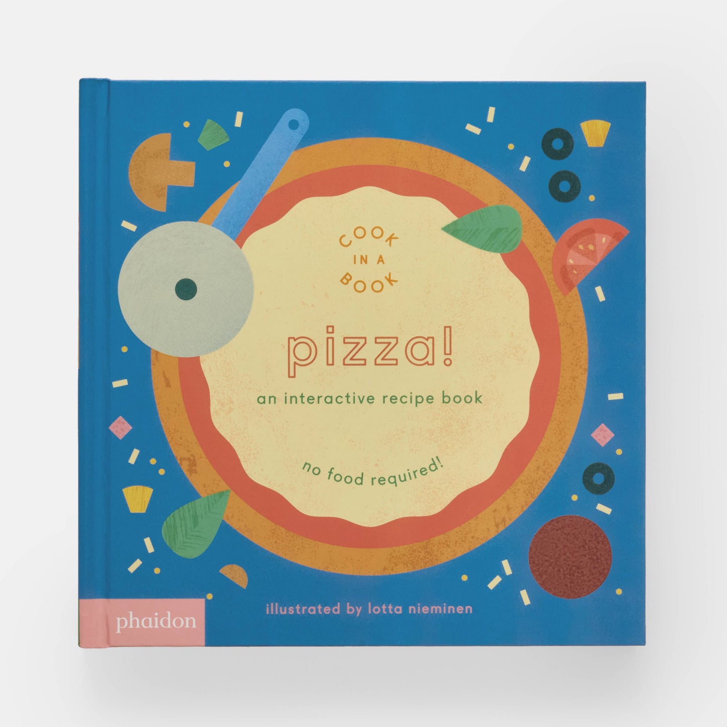 Board Book; Pizza!: An Interactive Recipe Book