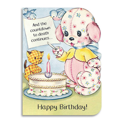 Birthday Card; And the Countdown to Death Continues (Funny)