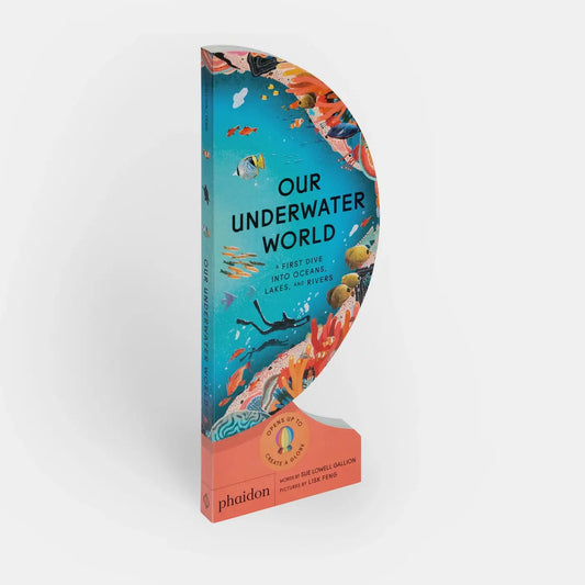 Board Book; Our Underwater World: Dive Into Oceans, Lakes, Rivers 2023