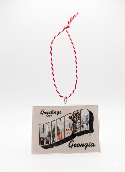 Ornament; Greetings From Winder - Made by Shellie