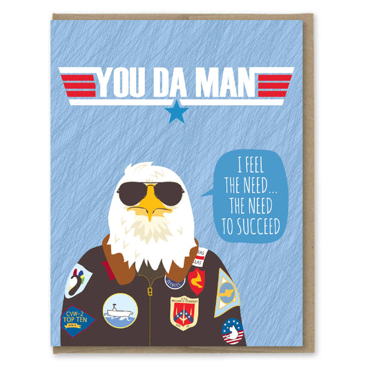 Greeting Card; You Da Man, Top Gun Eagle