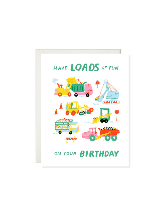 Birthday Card; Truck Loads of Fun