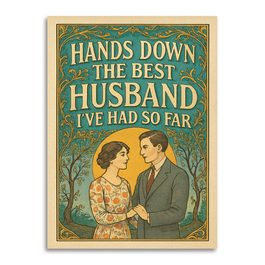 Anniversary Card; Best Husband So Far (Funny)