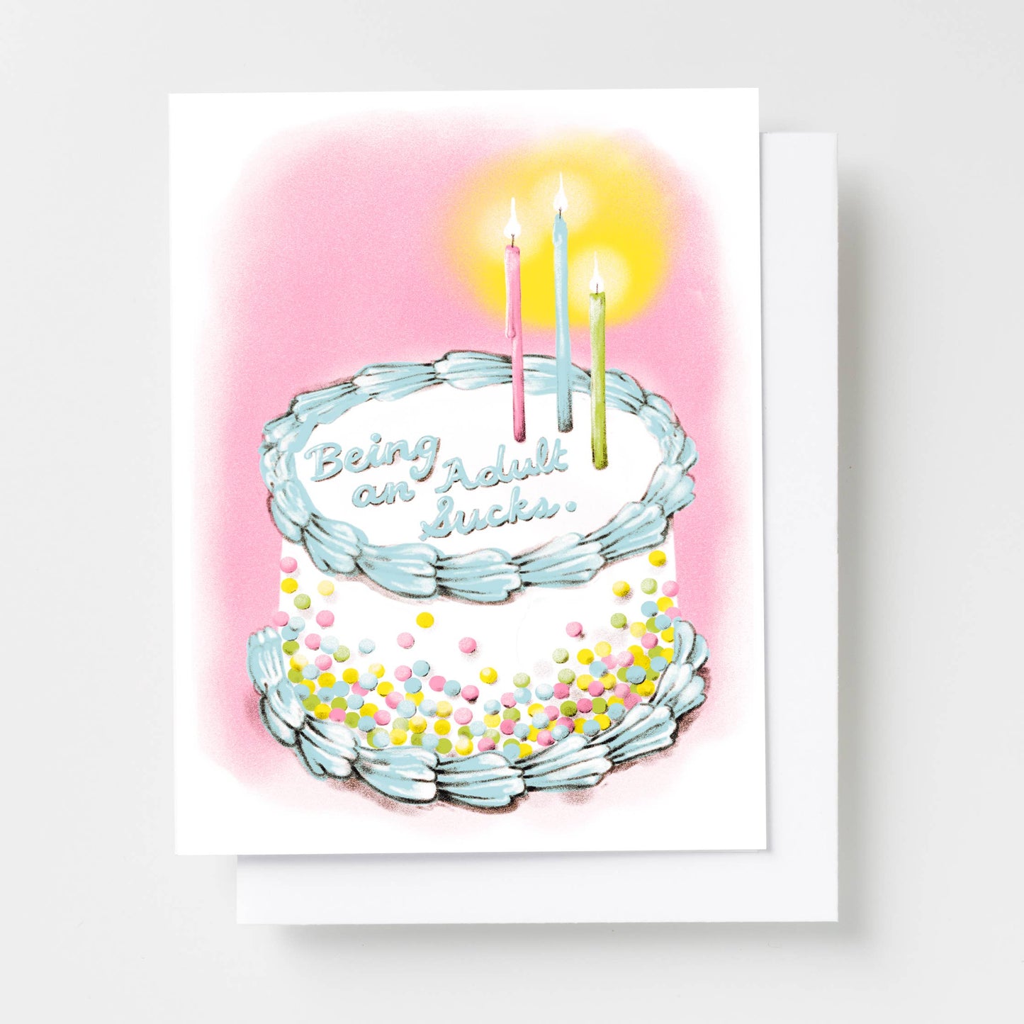 Birthday Card; Being An Adult Sucks (Risograph Card)