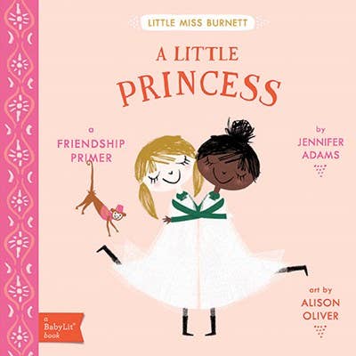 Board Book; A Little Princess: A BabyLit Friendship Primer
