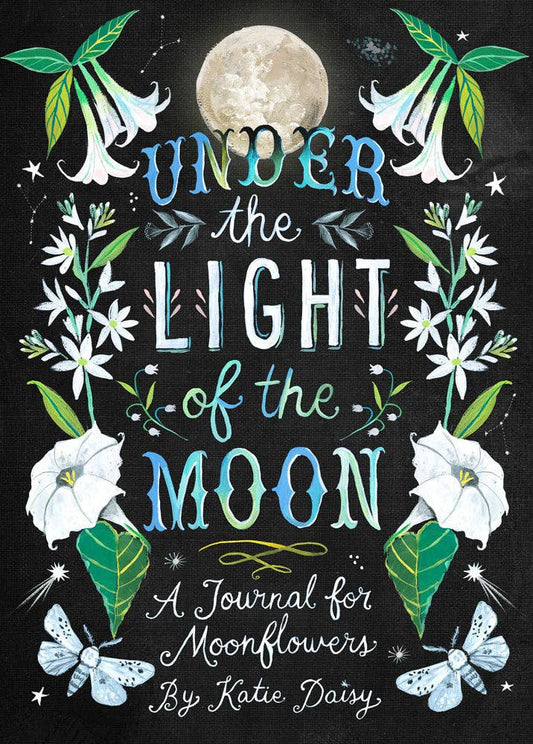 Journal; Under the Light of the Moon by Katie Daisy