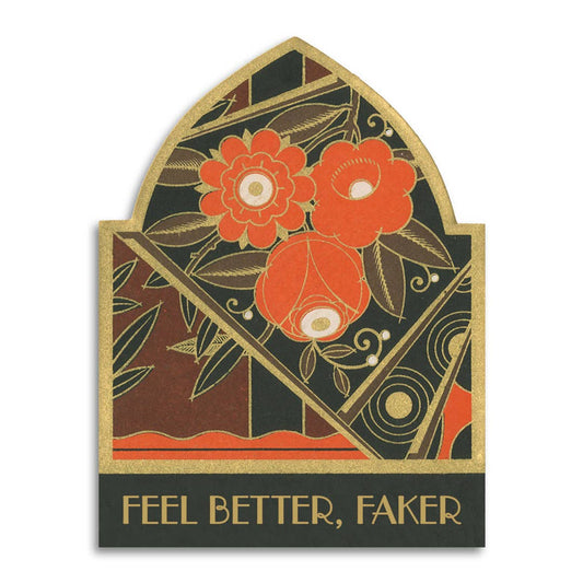 Sympathy Card; Feel Better, Faker (Funny, Vintage)