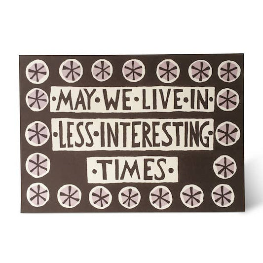 Greeting Card; May We Live
