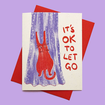 Greeting Card; It's OK To Let Go Cat (Risograph Card)