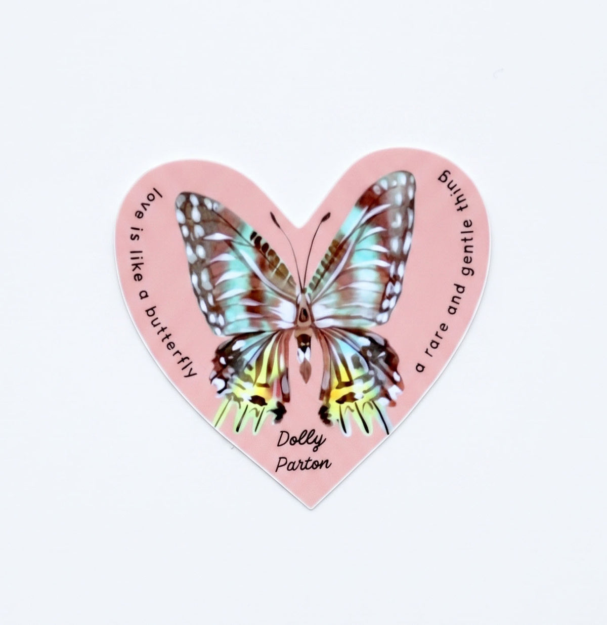 Vinyl Sticker; Dolly Parton Quote | Made by Shellie