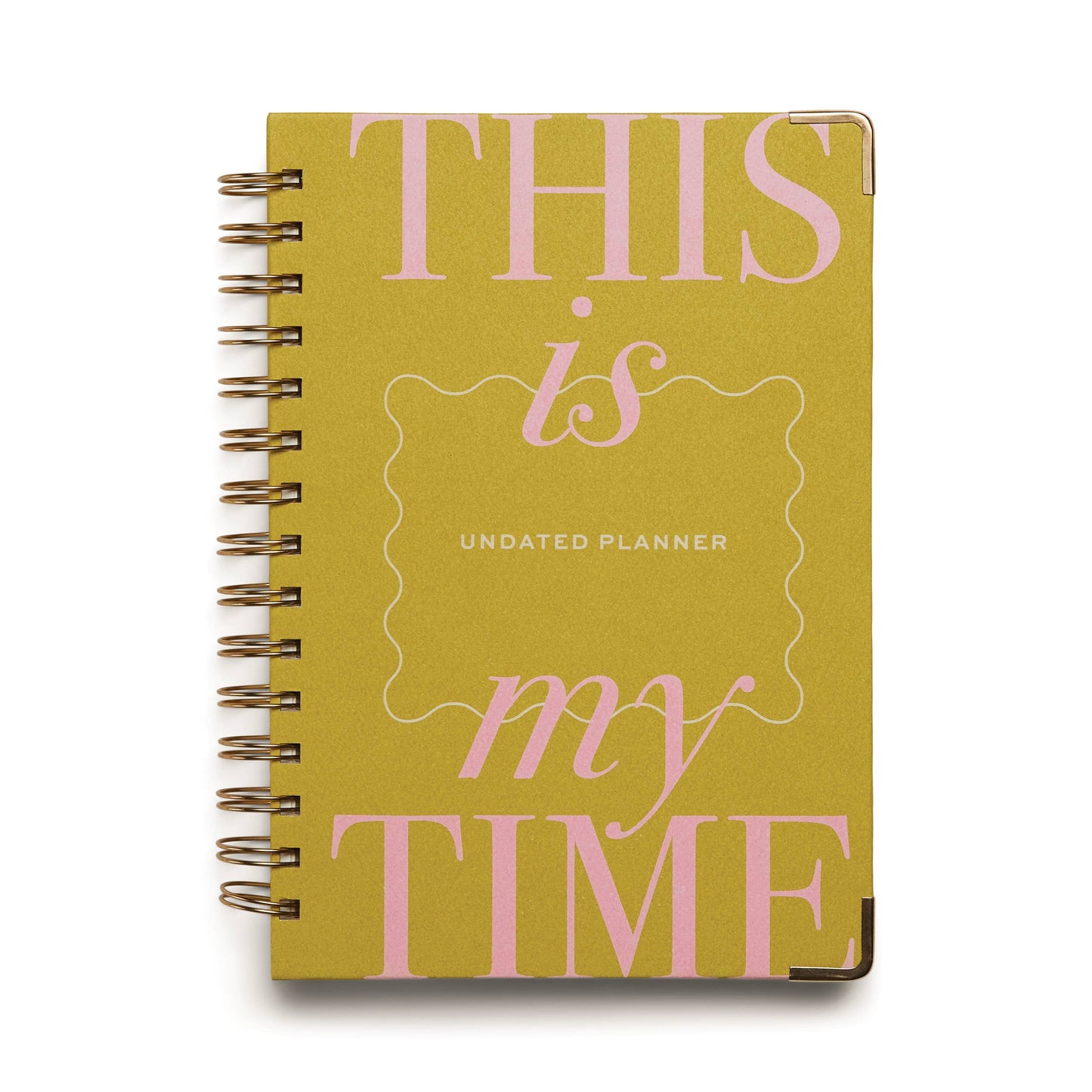 Perpetual Planner; THIS IS MY TIME (Undated, 13 Month)