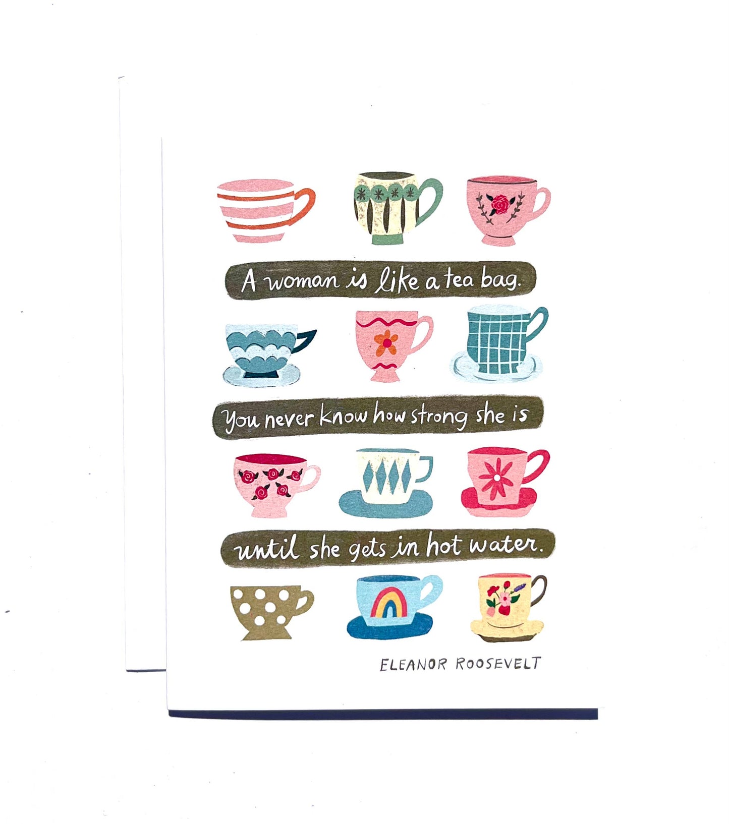 Greeting Card; Eleanor Roosevelt Quote