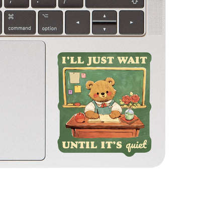 Vinyl Sticker; Teacher Education (Funny Humor High Quality)