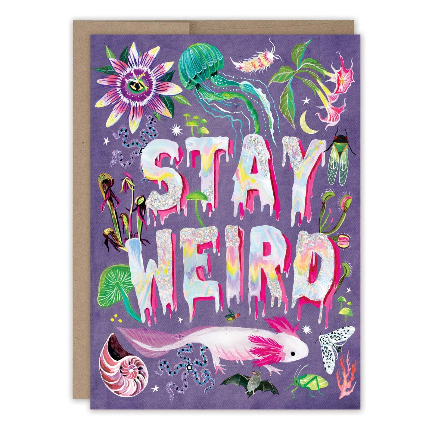 Birthday Card; Stay Weird