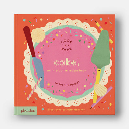 Board Book; Cake!: An Interactive Recipe Book