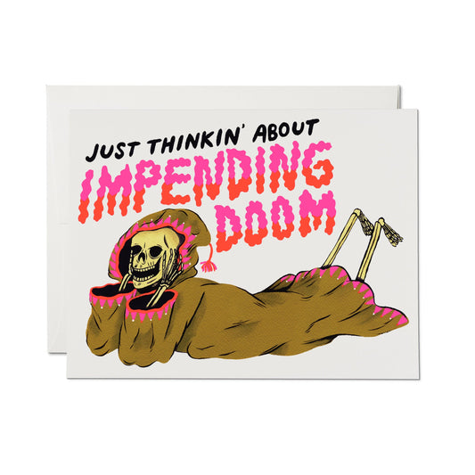 Greeting Card; Impending Doom