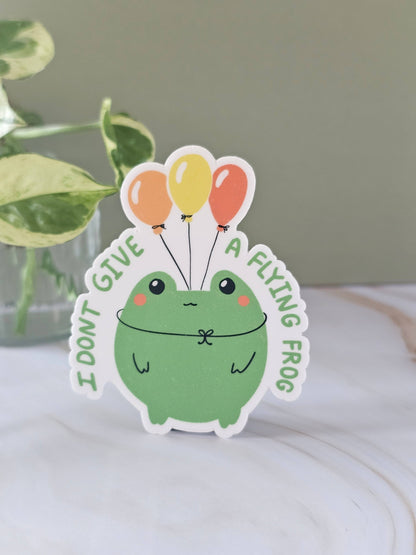 Cute and Funny Frog Sticker, I Don't Give a Flying Frog