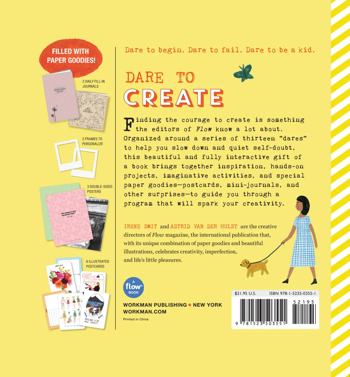 Back cover of Creativity Takes Courage on a yellow background — "Dare to Create" heading with description of the book's 13 dares, illustration of a woman walking a dog, and list of included paper goodies: 2 daily fill-in journals, 2 frames to personalize, 3 double-sided posters, and 6 illustrated postcards