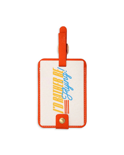 Getaway Luggage Tag; I'D RATHER BE FLYING By Ban.dō