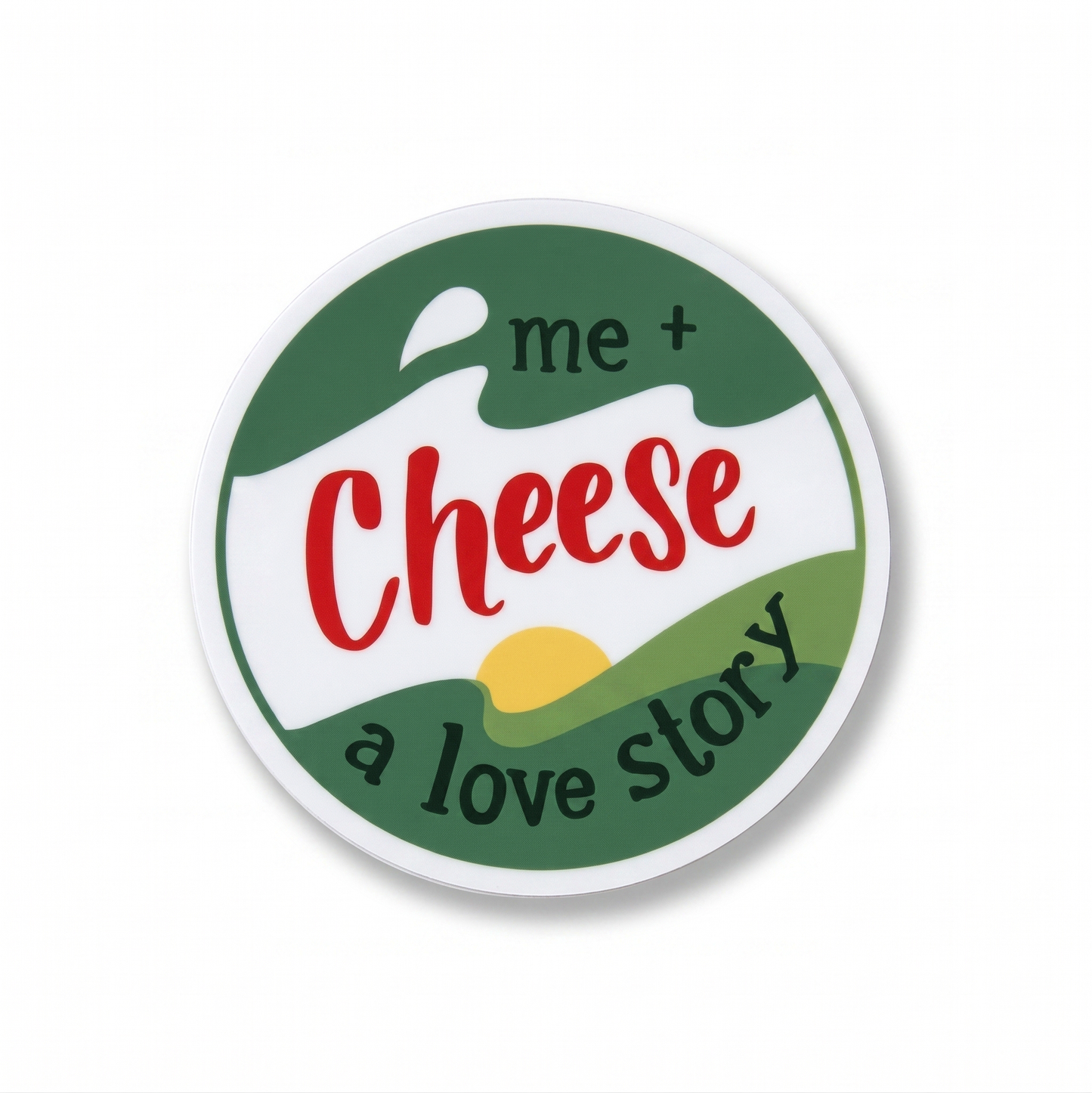 Vinyl Sticker; Me + Cheese - Made By Shellie