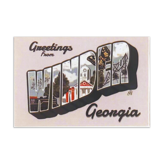 Vinyl Sticker; Greetings from Winder - Made By Shellie