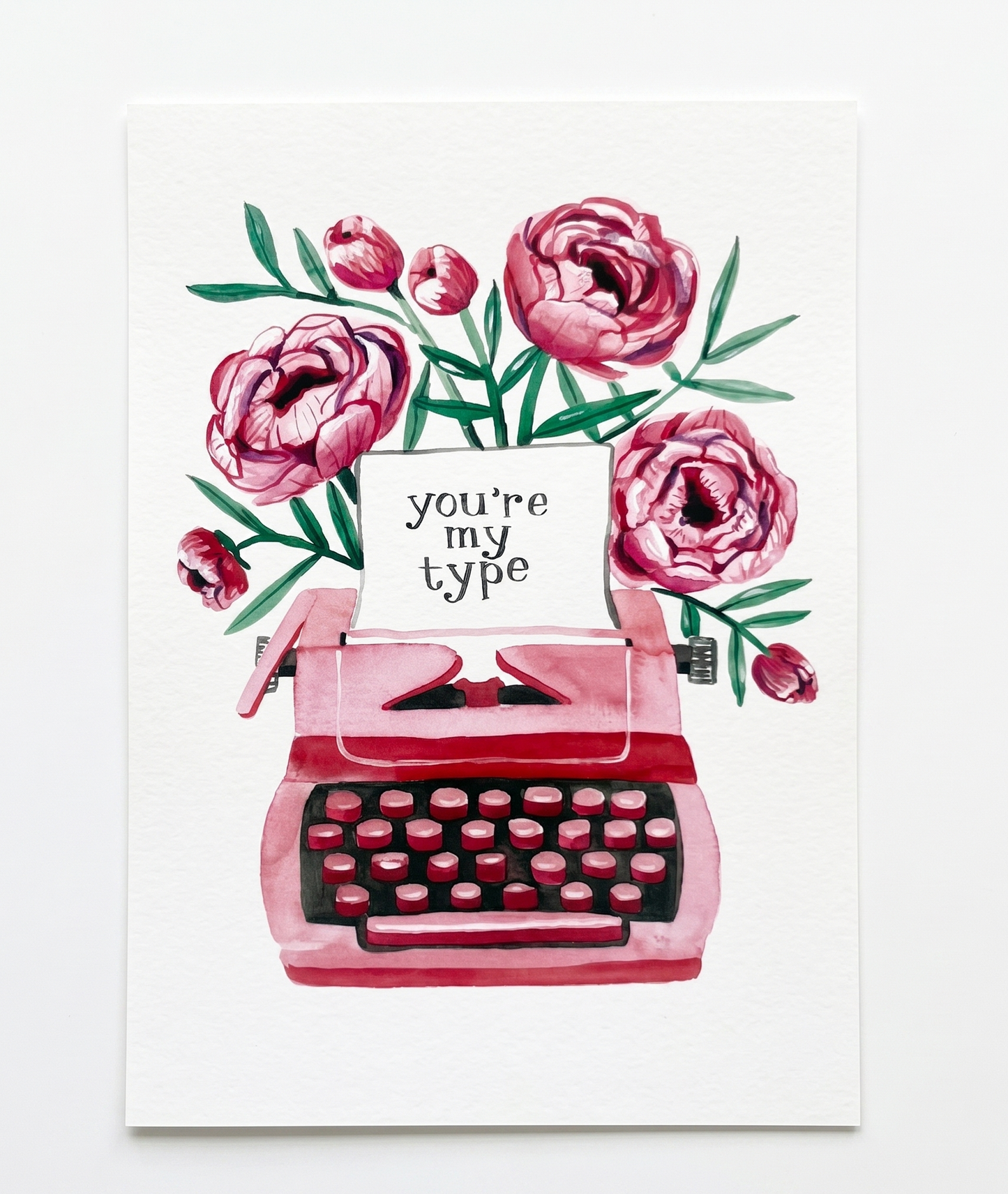 Greeting Card; You're My Type - Made by Shellie