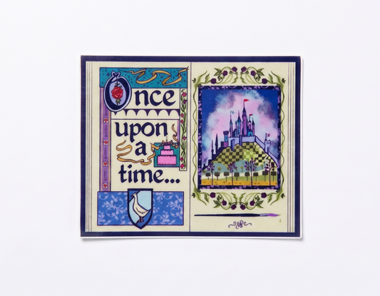 Vinyl Sticker; Once Upon a Time - Made by Shellie