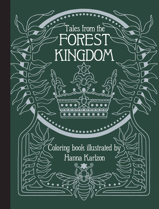 Coloring Book; Tales from the Forest Kingdom