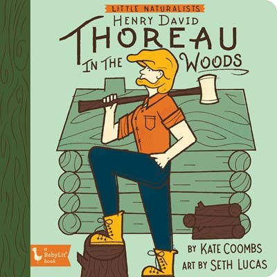 Board Book; Little Naturalists: Henry David Thoreau in the Woods