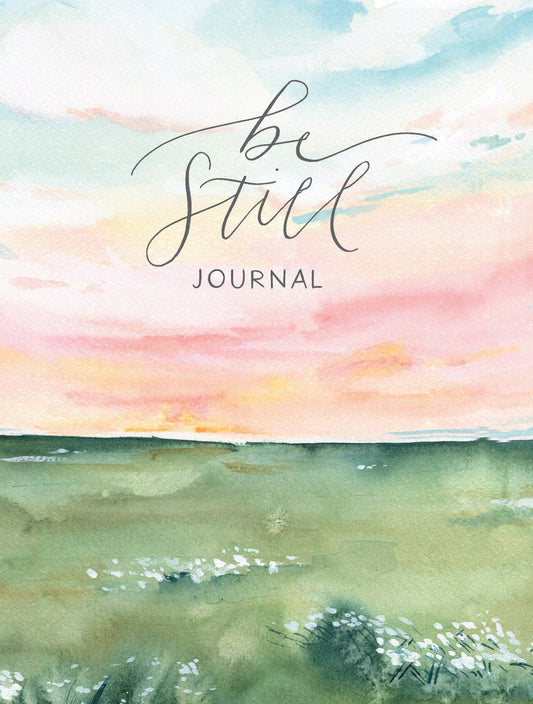 Journal; Be Still