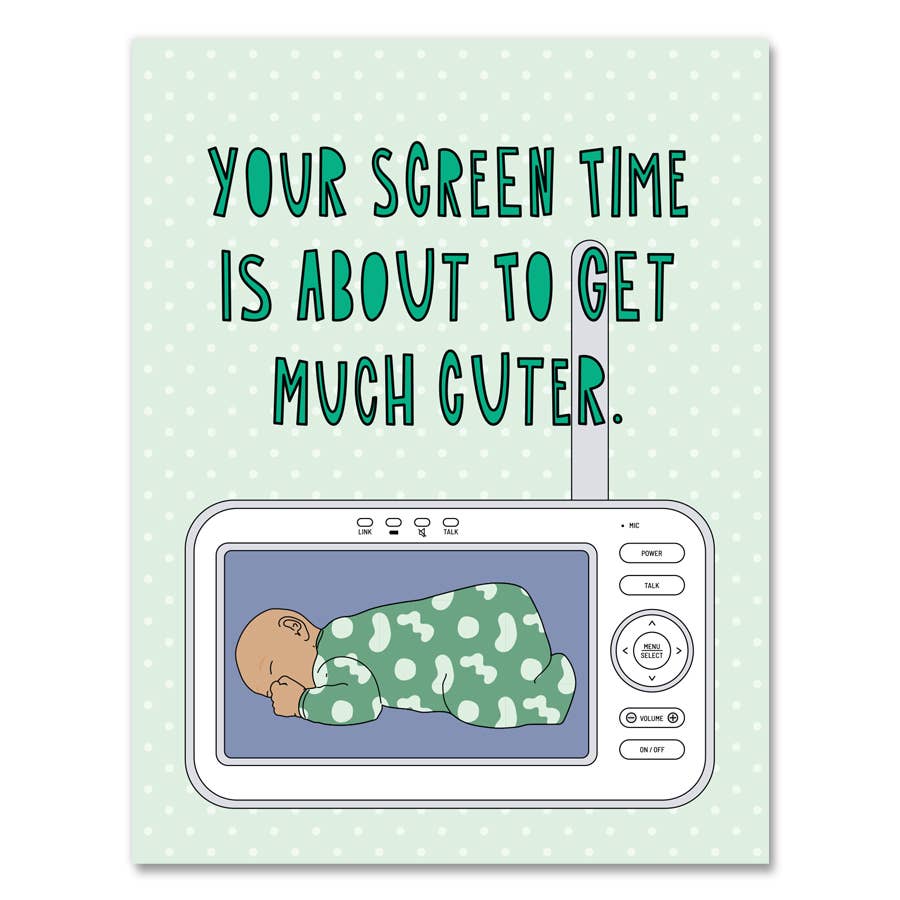 Baby Card; Cuter Screen Time
