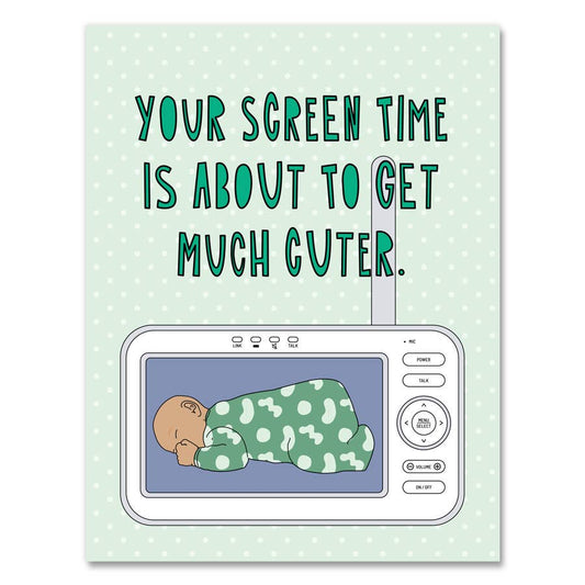 Baby Card; Cuter Screen Time