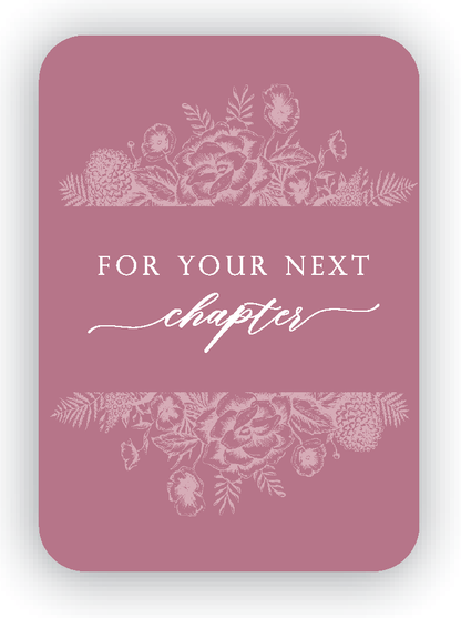 Mini Card; For Your Next Chapter (With Envelope)