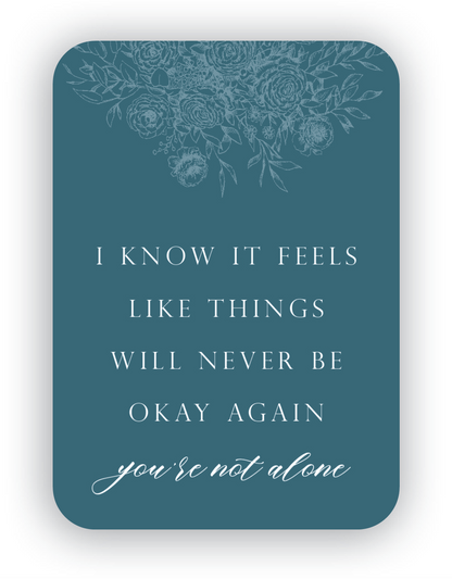 Mini Card; You're Not Alone (With Envelope)